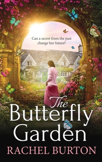 The Butterfly Garden, Rachel Burton - Gebonden - 9781835337905