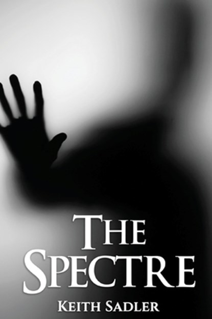 The Spectre, Keith Sadler - Paperback - 9781835383315