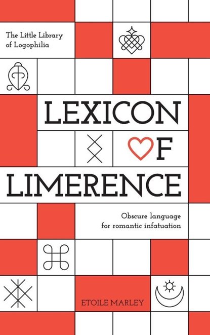 Lexicon of Limerence, Etoile Marley - Gebonden - 9781835387405