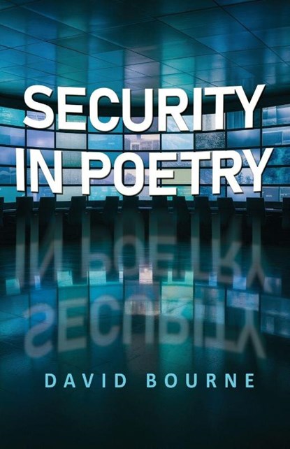 Security In Poetry, David Bourne - Paperback - 9781835389058