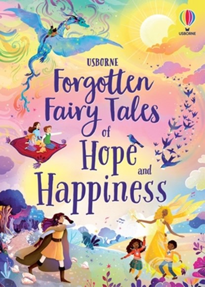 Forgotten Fairy Tales of Hope and Happiness, Sara Ugolotti - Gebonden - 9781835404775