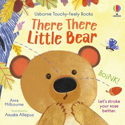 There There Little Bear, Anna Milbourne - Gebonden - 9781835405260