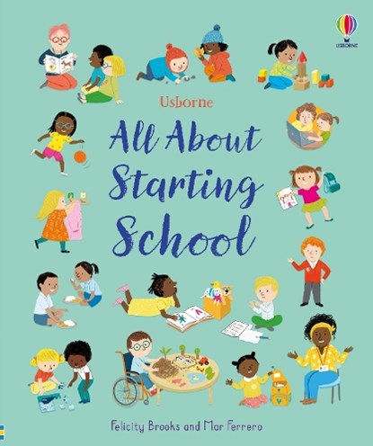 All About Starting School, Felicity Brooks - Gebonden - 9781835408841