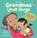 Grandmas Love Hugs, Anna Milbourne - Gebonden - 9781835409107
