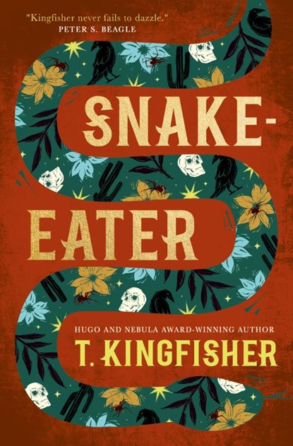 Snake-Eater, T. Kingfisher - Gebonden - 9781835410042