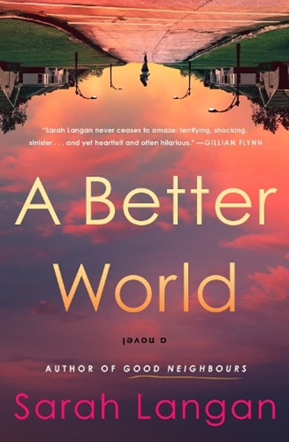 A Better World, Sarah Langan - Paperback - 9781835410325