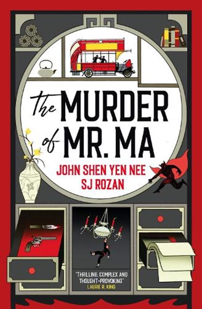 The Judge Dee and Lao She mysteries - The Murder of Mr Ma, John Shen Yen Nee ; SJ Rozan - Paperback - 9781835410431