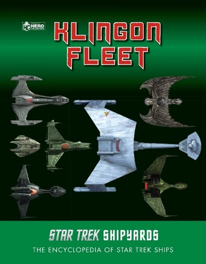 Star Trek Shipyards: The Klingon Fleet, Ben Robinson ; Marcus Reily - Gebonden - 9781835412138