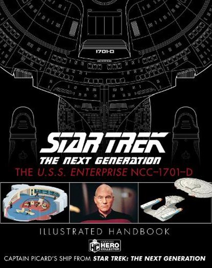 Star Trek The Next Generation: The U.S.S. Enterprise NCC-1701-D Illustrated Handbook, Ben Robinson ; Marcus Reily - Gebonden - 9781835412145