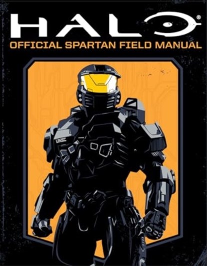 Halo: Official Spartan Field Manual, Kenneth Peters ; Kiel Phegley - Paperback - 9781835412398