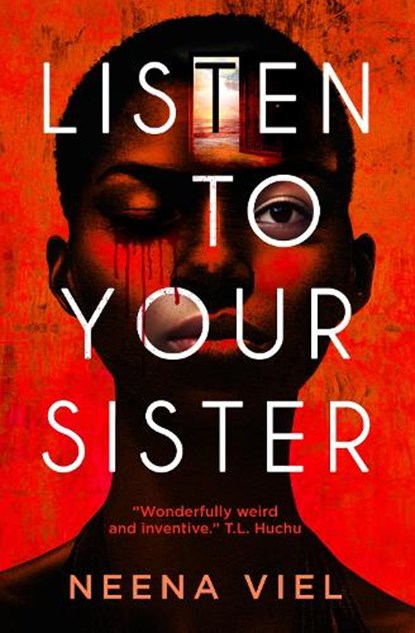Listen to Your Sister, Neena Viel - Paperback - 9781835412787