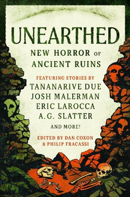Unearthed, Philip Fracassi ; Josh Malerman ; Tim Lebbon ; Eric LaRocca - Paperback - 9781835413098