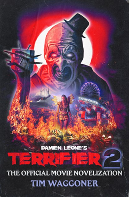 Terrifier 2, Tim Waggoner - Paperback - 9781835413210