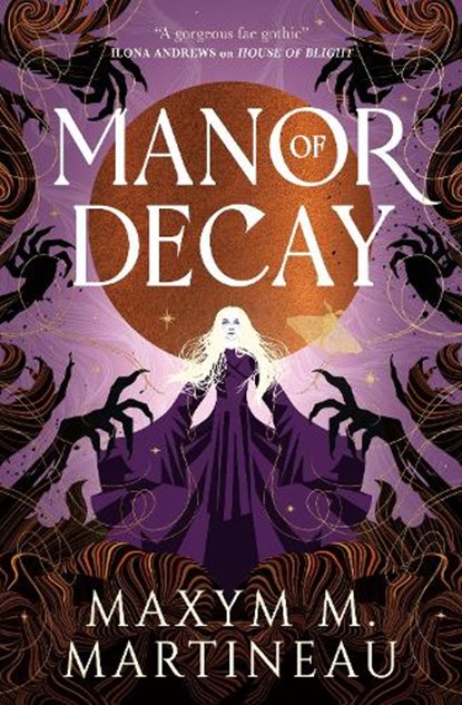 Manor of Decay, Maxym M. Martineau - Paperback - 9781835413258