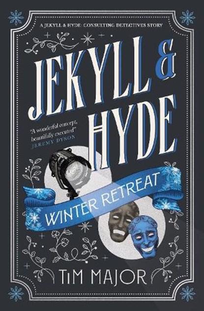 Jekyll & Hyde: Winter Retreat, Tim Major - Gebonden - 9781835413487