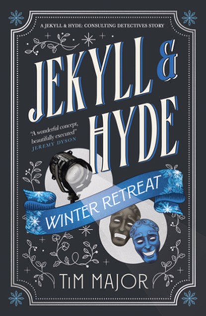 Jekyll & Hyde: Winter Retreat, Tim Major - Gebonden - 9781835413487