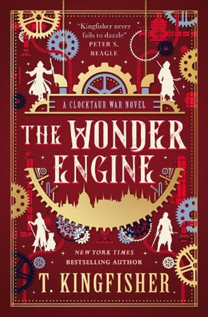 The Clocktaur War Duology - The Wonder Engine, T. Kingfisher - Gebonden - 9781835413678