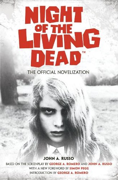 Night of the Living Dead: The Official Novelization, John Russo - Gebonden - 9781835413890