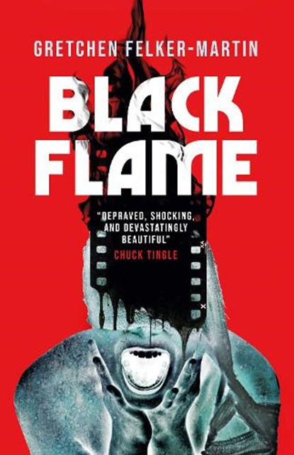Black Flame, Gretchen Felker-Martin - Paperback - 9781835414064