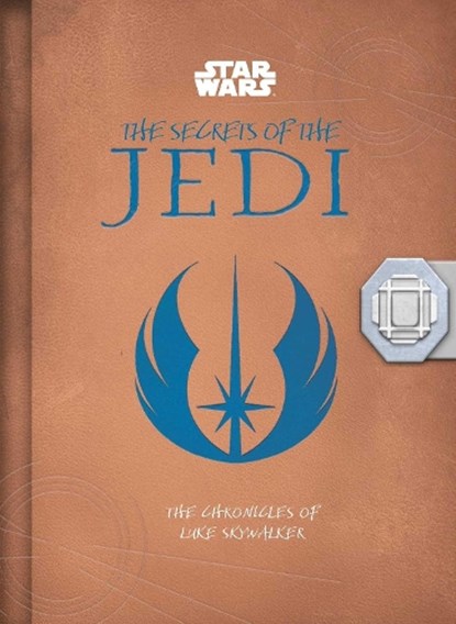 Star Wars: The Secrets of the Jedi: The Chronicles of Luke Skywalker, Marc Sumerak - Gebonden - 9781835417157