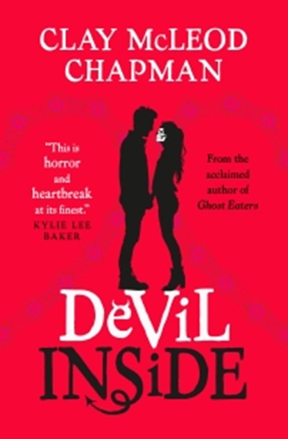 Devil Inside, Clay McLeod Chapman - Paperback - 9781835419120