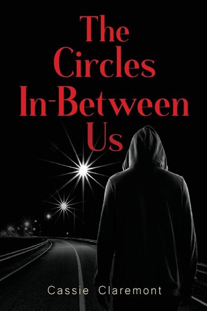 The Circles In-Between Us, Cassie Claremont - Paperback - 9781835430873