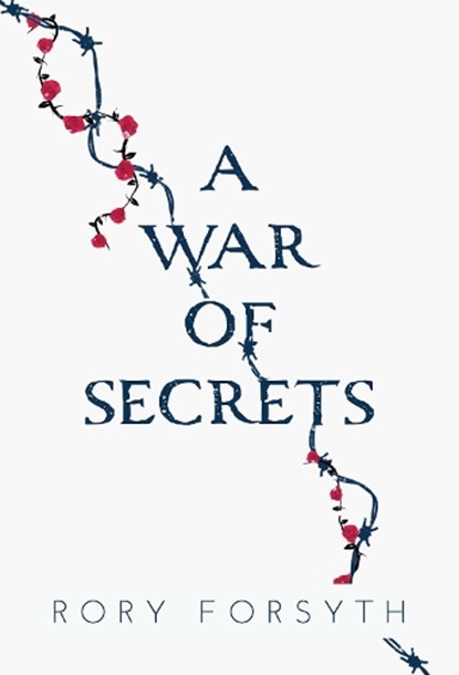 A War of Secrets, Rory Forsyth - Paperback - 9781835431528
