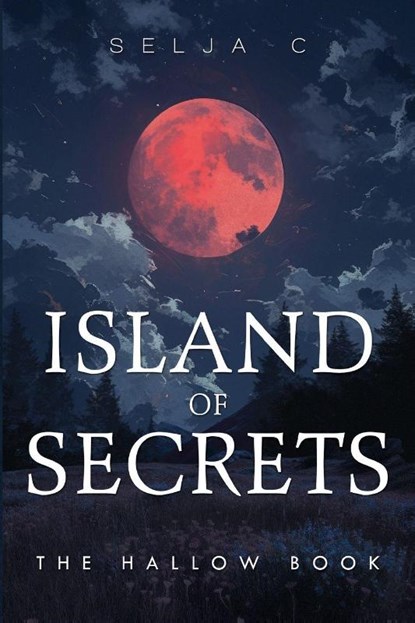 Island of Secrets - The Hallow Book, Selja C - Paperback - 9781835435106