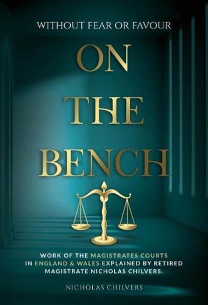 On the Bench, Nicholas Chilvers - Paperback - 9781835435366