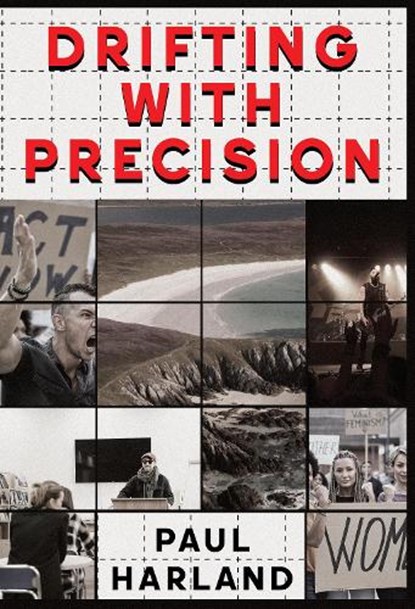 Drifting With Precision, Paul Harland - Paperback - 9781835435397