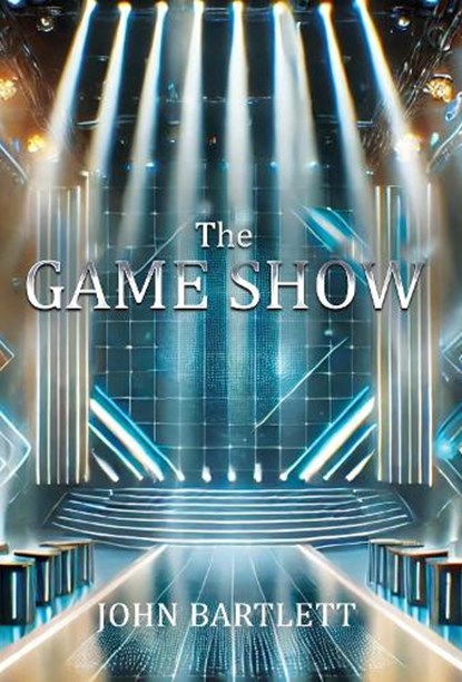 The Game Show, John Bartlett - Paperback - 9781835438718