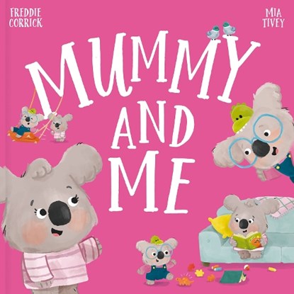 Mummy and Me, Freddie Corrick - Paperback - 9781835551073