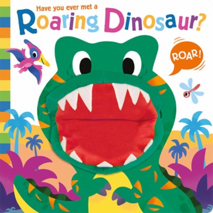 Have you ever met a Roaring Dinosaur?, Lou Treleaven - Gebonden - 9781835551684