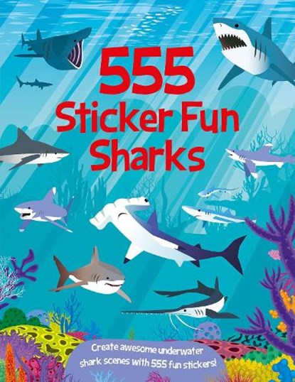 555 Sticker Fun Sharks, Susan Mayes - Paperback - 9781835552650