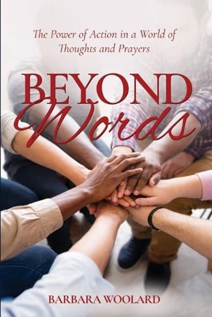 Beyond Words, Barbara Woolard - Paperback - 9781835569948