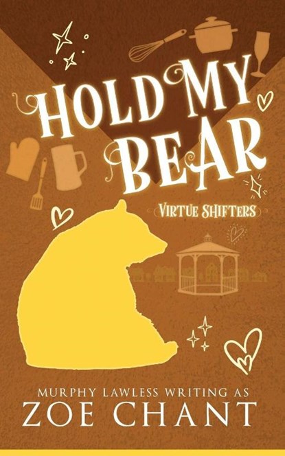 Hold My Bear, Murphy Lawless - Paperback - 9781835570463