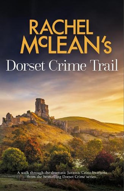 Dorset Crime Trial, Rachel McLean - Paperback - 9781835601334
