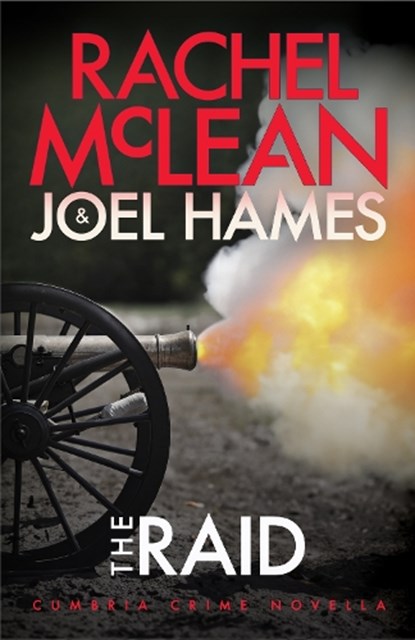 The Raid, Rachel McLean ; Joel Hames - Paperback - 9781835602034