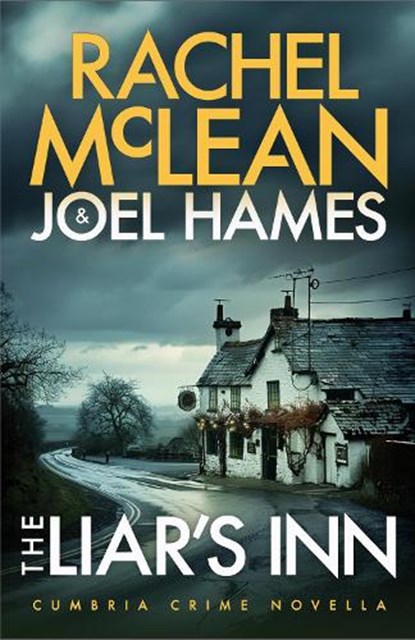 The Liar's Inn, Rachel McLean ; Joel Hames - Paperback - 9781835602041