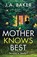 Mother Knows Best, J. a. Baker - Paperback - 9781835611982
