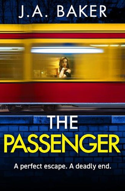 The Passenger, J A Baker - Gebonden - 9781835612163