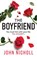 The Boyfriend, John Nicholl - Paperback - 9781835612699