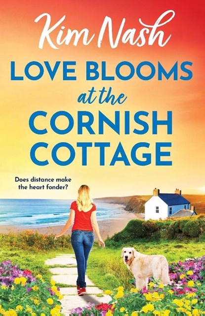 Love Blooms at the Cornish Cottage, Kim Nash - Paperback - 9781835614006