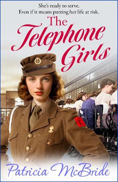 The Telephone Girls, Patricia McBride - Gebonden - 9781835616765