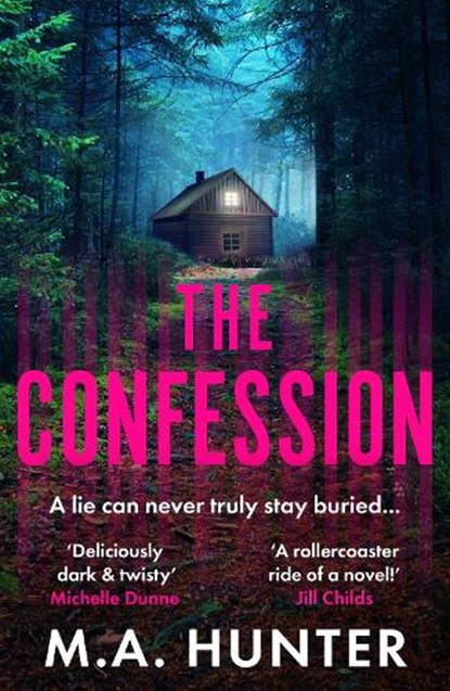 The Confession, M A Hunter - Paperback - 9781835617526