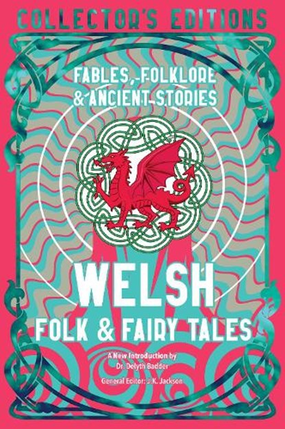 Welsh Folk & Fairy Tales, Delyth Badder - Gebonden - 9781835622599