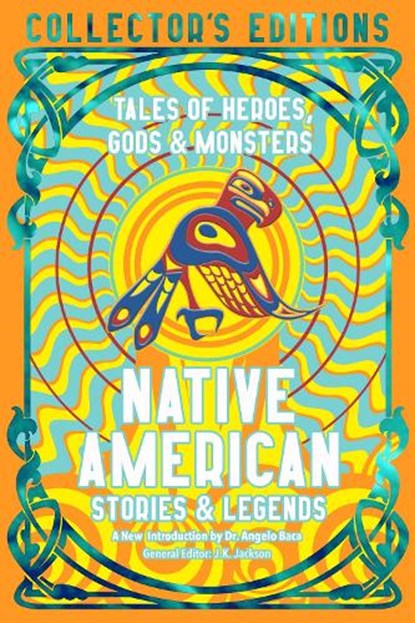 Native American Stories & Legends, Angelo Baca - Gebonden - 9781835622612