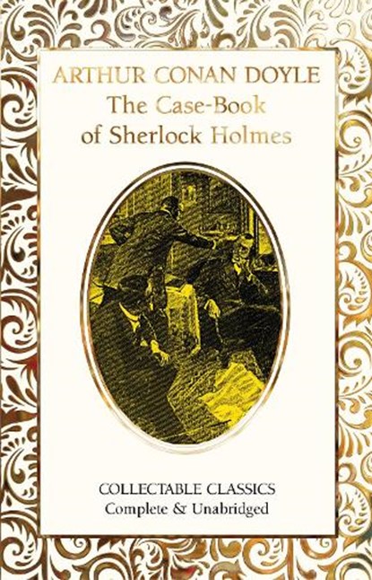 The Case-Book of Sherlock Holmes, Sir Arthur Conan Doyle - Gebonden - 9781835627761