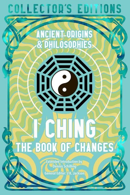 I Ching, Dennis Schilling - Gebonden - 9781835627860