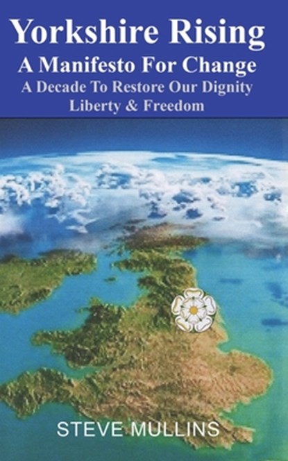 Yorkshire Rising, Steve Mullins - Paperback - 9781835633564